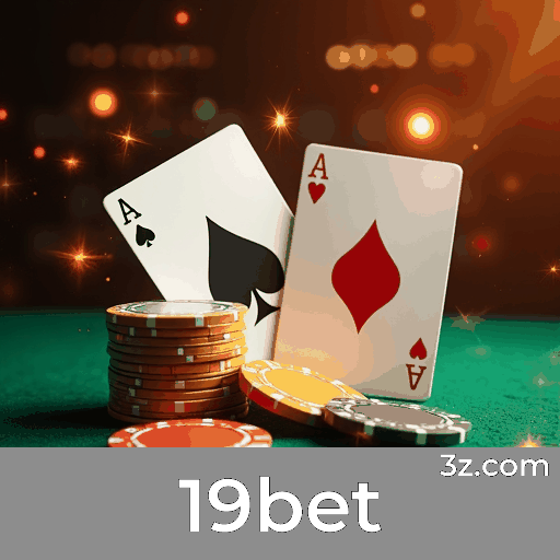 19bet: Cassino Online e Pagamentos Rápidos