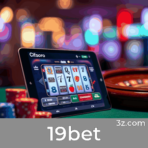 19bet Casino: Programa VIP Exclusivo e Luxuoso